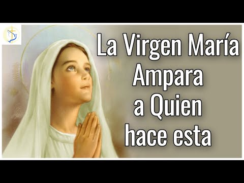 Prayer for Mary to Protect You (Prayer for the Virgin Mary)