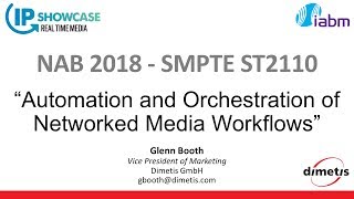 Dimetis Invited to Speak on SMPTE 2110 Standard at NAB2018
