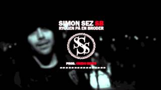 SimonSez SB  -  Ryggen på en Broder  -  Produced by Credo Beats  -  Official