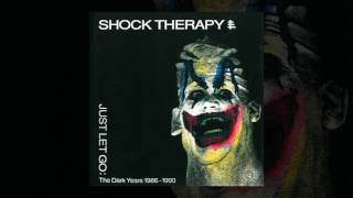 Shock Therapy -The Glory of Pain (Official Audio)