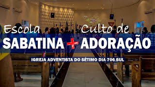 ESCOLA SABATINA - CULTO DIVINO | Sábado | 01/03/2025