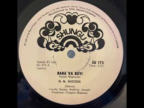 Baba vaBoyi - Susan Mapfumo & OK Success