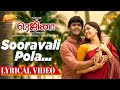 Sooravali Pola | Lyrical Video | Regina | Sid Sriram | Sunaina | Domin D Silva | Sathish Nair