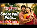 Sooravali Pola Lyrical Video Regina Sid Sriram Sunaina Domin D Silva Sathish Nair