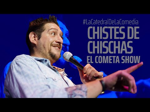 El Cometa Show Comediante / Chistes de Chis Chas