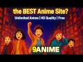 What Makes 9anime The BEST Anime Site