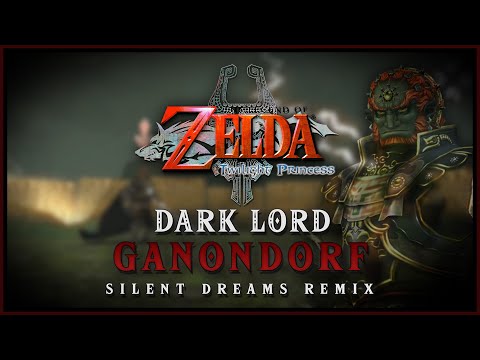 The Legend of Zelda: Twilight Princess - Dark Lord Ganondorf - Silent Dreams Remix