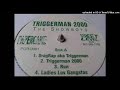 The Showboys Triggerman 2000