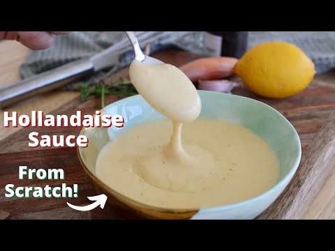 How to make Hollandaise Sauce Recipe