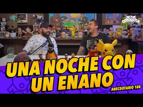 Anecdotario 188 - Una noche con un enano