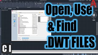 AutoCAD Drawing Template Files (.dwt) - File Locations, How to Open and What They Do! (.dwt vs .dwg)