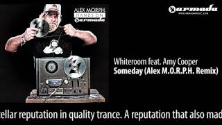 CD1-04 Whiteroom feat. Amy Cooper - Someday (Alex M.O.R.P.H. Remix) [Hands On Armada Preview]
