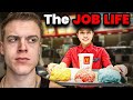 The Having A Job Life
