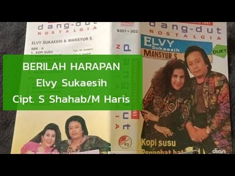 BERILAH HARAPAN - Elvy Sukaesih