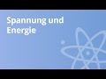 Spannung Und Energie Physik Elektrizität Und Magnetismus