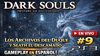 Dark Souls: Prepare To Die Edition | Español #9 | PlayStation 3 Gameplay
