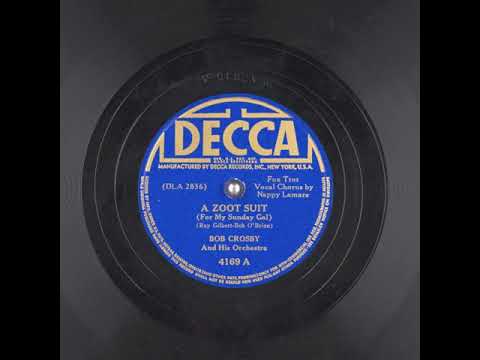 A Zoot Suit (For My Sunday Gal) (1942) - Nappy Lamare