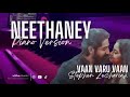 Neethaney Stephen Zechariah L Piano Cover L Vikneswary L Vaan Varu Vaan L Vithu Music