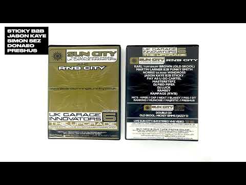 Sticky B2B Jason Kaye with Simon Sez | Sun City UK Garage Innovators Volume 5 | 2001 | Garage Mix