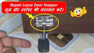 How to repair door stopper