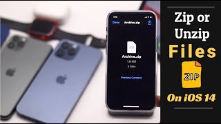 How to Zip & Unzip Files in iOS 14