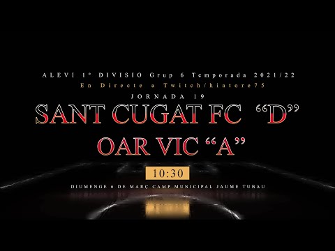 Resumen Jornada 19 Sant Cugat FC "D" vs Oar Vic "A" Alevín 1º División