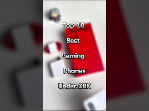 Top 10 best gaming phones under 30,000