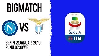 Jadwal Pertandingan dan Cara Live Streaming Napoli Vs Lazio di HP via MAXStream beIN Sport