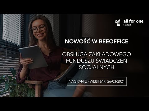 Nowość w BeeOffice: Obsługa Zakładowego Funduszu Świadczeń Socjalnych