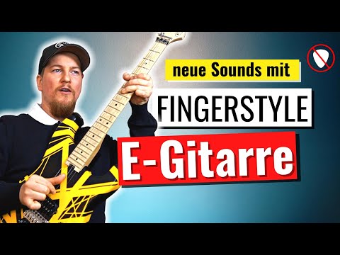 Fingerstyle E-Gitarre: Finger als Alternative zum Plektrum | Online Gitarrenunterricht