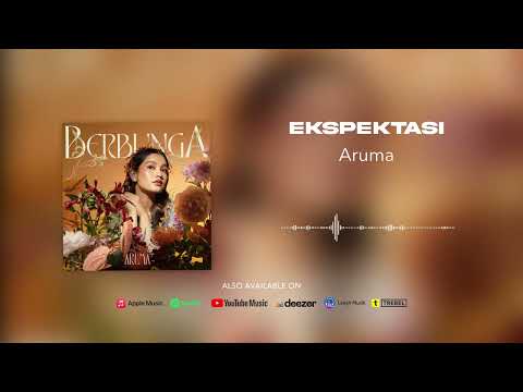 Aruma, Raim Laode - Ekspektasi (Official Audio)
