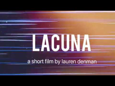 Lacuna~ A Short Film About Depression