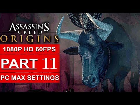 ASSASSIN’S CREED ORIGINS Gameplay Walkthrough Part 11 [1080p HD 60FPS PC MAX SETTINGS] No Commentary