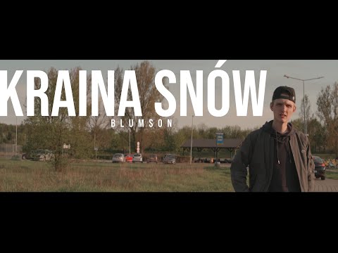 BLUMSON - KRAINA SNÓW (official video)