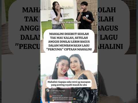 Mahalini doesn't want to be outdone by Anggis, singing the song \Percuma\? #mahalini #anggisdevak...