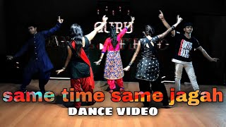 Seme time seme Jagah dance Video group /Jitu Sharma
