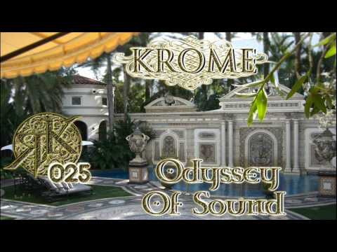 Roberto Krome - Odyssey Of Sound ep. 025