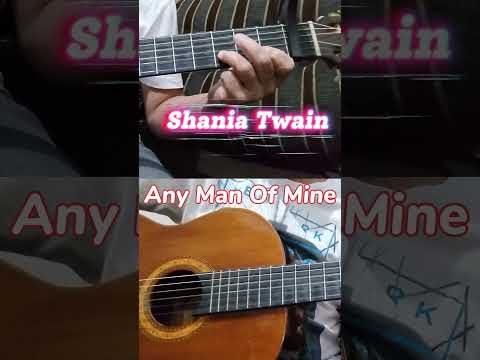 Any Man of Mine - Shania Twain