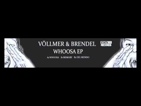 voellmer & brendel // whoosa ep snippedmix