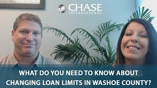 Loan Limits Are Changing in Washoe County