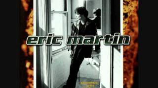 Eric Martin -I Love The Way You Love Me