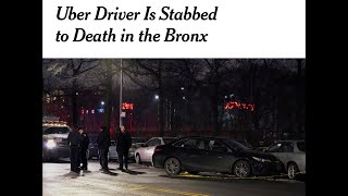 Uber Driver Murdered In The Bronx
