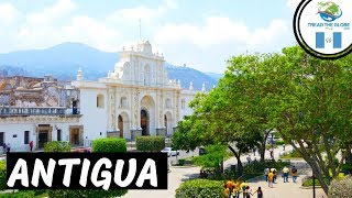 ANTIGUA Guatemala Travel Guide (2019) Backpacking Central America [S3-E41]