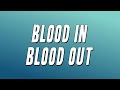 Lil Scoom89 Blood In Blood Out Lyrics