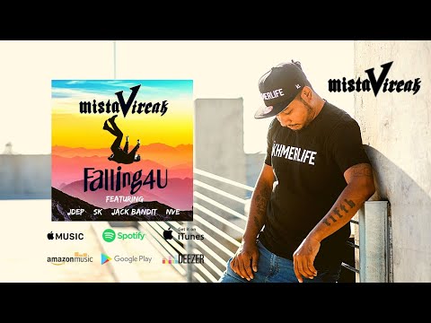 Mista Vireak  -  Falling4U Feat. Jdep, SK Illerest, Jack Bandit, Nve (Official Audio)