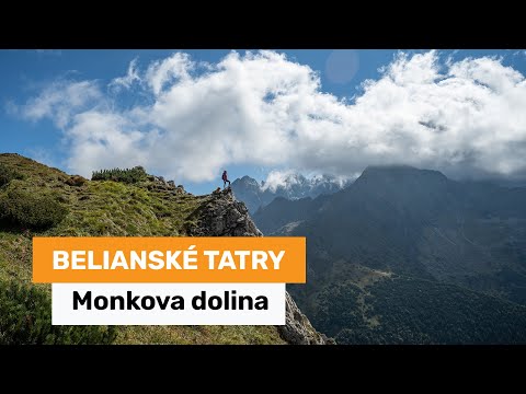 Belianské Tatry - Monkovou dolinou do Kopského sedla
