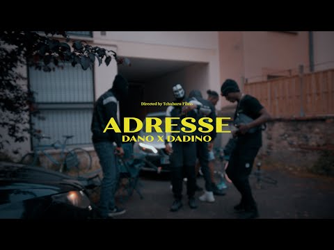 ADRESSE - DANO X DADINO (clip officiel)