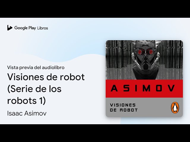 Vídeo relacionado con Visiones de robot (Serie de los robots 1)