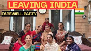 FAREWELL PARTY | SAYING GOODBYE TO INDIA 🇮🇳