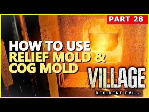 Resident Evil Village Walkthrough Gameplay Part 28 | Relief Mold And Cog Mold